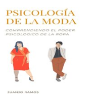 Psicolog__a_de_la_moda__comprendiendo_el_poder_psicol__gico_de_la_ropa